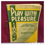 Play With Pleasure 1938 Sheet Music Book