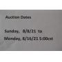 Auction Dates Sun Aug 8, to Mon Aug 16, 5:00pm cst