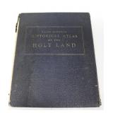 1918 Historical Atlas of the Holy Land