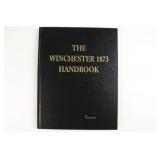 The Winchester 1873 Handook by George W. Stone