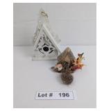 DECORATIVE BIRD HOUSES