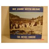 The Weigle Singers-We Come With Music