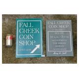 Fall Creek Coin Shop Signs