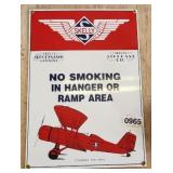 Skelly ï¿½No Smoking In Hanger or Ramp Areaï¿½
