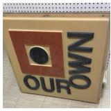 36 In ï¿½our Ownï¿½ Sign