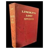 FIRST EDITION LINCOLNï¿½S LOST SPEECH BOOK