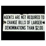 ANTIQUE PORCELAIN BILL CHANGING SIGN