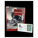 2 PC LOT HIGHBALL A PAGEANT OF TRAINS BOOK &