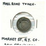 Market St. Ry. Co. Railroad Token - San Francisco