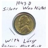 1943-D Silver War Nickel with Large Reverse Mint