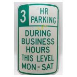 * Retired 3-Hour Parking Steel Pole Sign