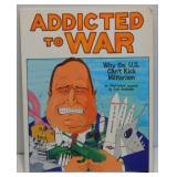 Addicted to War Book
