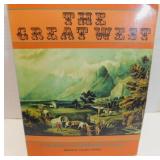 The Great West Book - First Hand Accounts