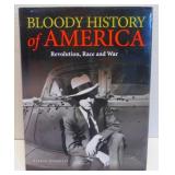 Bloody History of America Hardcover Book