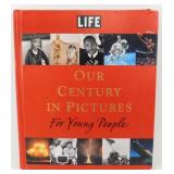 Life: Our Century in Pictures for Young People
