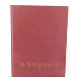 Book Called The Torch Has Passed, The Story of