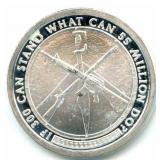 If 300 Can Stand What Can 55 Million Do? TSP 1 oz