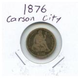 1876 Carson City Seated Liberty Silver Dime