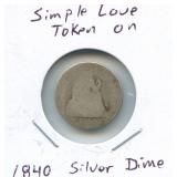 Simple Love Token on 1840 Silver Dime