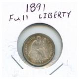 1891 Seated Liberty Dime - Full Liberty
