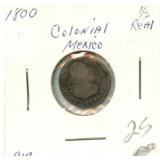 1800 Colonial Mexico Silver 1/2 Reales