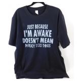 2XL Black T-Shirt with a Saying on the Front -