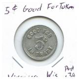 5ï¿½ Good For Token American Legion Post 138 -