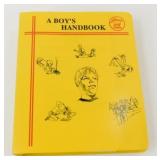 First Printing, A Boys Handbook