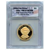 2008 Van Buren ICG Proof 70 Dollar