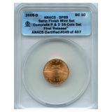 2009-D Lincoln Presidency Lincoln Cent - ANACS SP