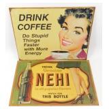 * 2 Metal Signs
