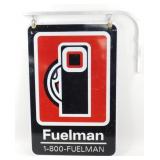 * Fuelman 2-Sided Metal Sign with Hanging Bracket