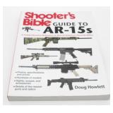 Shooter's Bible Guide to AR-15s: A Comprehensive