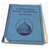 Cathedral Basic Reader - Copr. 1930