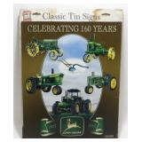 * Celebrating 160 Years Metal John Deere Sign