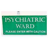 Cast iron Psych Ward plaque
