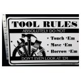 Metal Tool Rules sign