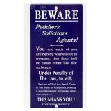 Metal Beware Peddlers palm push door sign