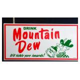 Metal 29.5x14 Drink Mountain Dew sign NO SHIPPING