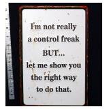 Metal Not Really A Control Freak sign