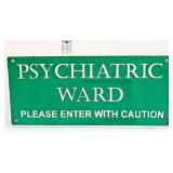 Cast iron Psych Ward plaque