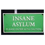 Cast iron Insane Asylum plaque