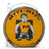 10in round metal Miti Mite P&H sign