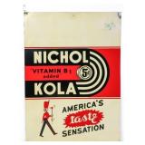 Vntg metal 20x28 Nichol Kola sign