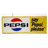 Vntg metal 31x11.5 Say Pepsi Please sign