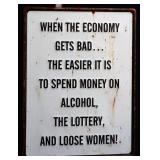Metal When The Economy Gets Bad sign