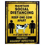 Metal Keep 1 Cow Apart sign