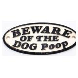Cast iron Beware Of Dog Poop plaque