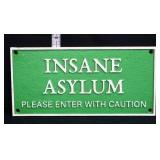 Cast iron Insane Asylum plaque