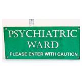 Cast iron Psych Ward plaque
